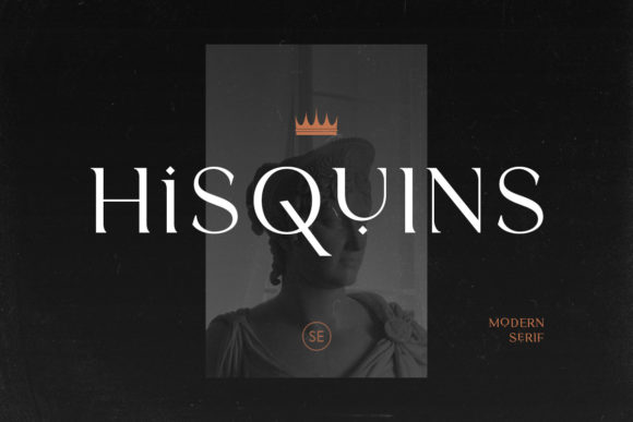 Hisquins Serif Font: A Marketer’s Secret Weapon for Elegant Campaigns