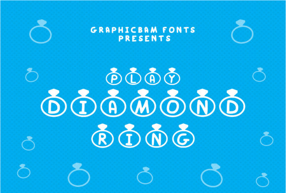 Play Diamond Ring Font Review for Campaign Designers