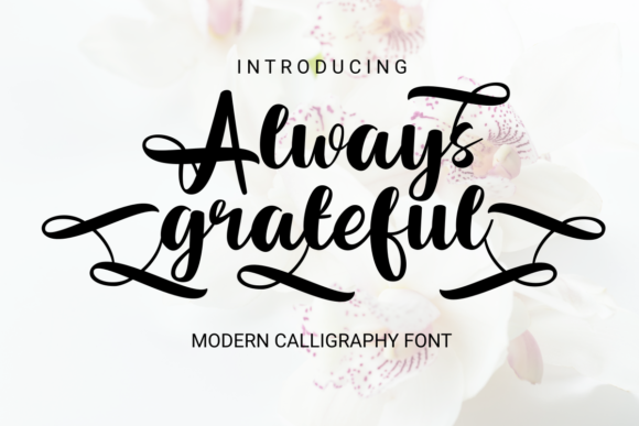 Why Always Grateful Serif Font Deserves a Spot in Your Brand Toolkit